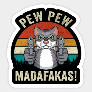 Cat Pew Pew Madafakas Retro Vintage Sticker